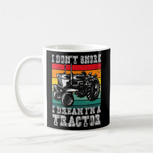 Jag har inte noterat att jag drömmer om att jag är kaffemugg