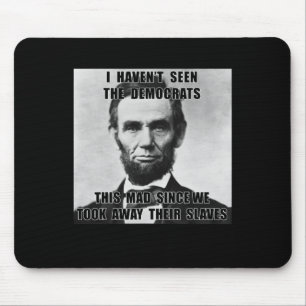 Jag har inte sett demokrater Abe Lincoln 4 juli Musmatta