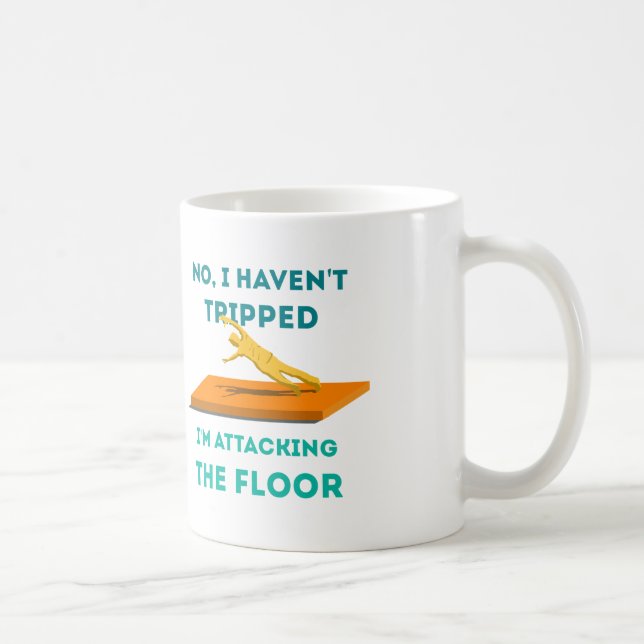 Jag har inte snubblat kaffemugg (Höger)