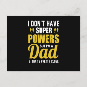 Jag har inte superkrafter men jag är en pappa vykort