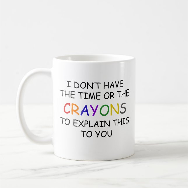 Jag har inte tid för Kritor att förklara det Kaffemugg (Vänster)