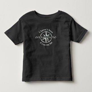 Jag har inte varit överallt t shirt