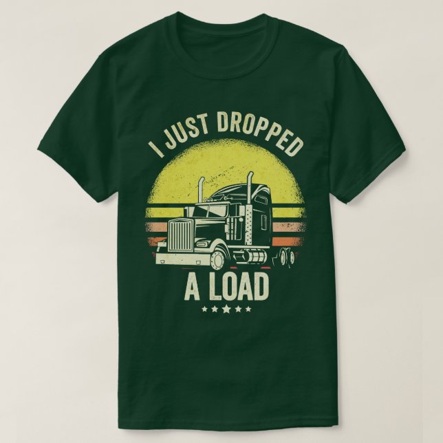 Jag har just släppt en lastdrivrutin i Lastbil T Shirt (Design framsida)