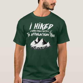Jag har kallat Small Section Appalachian Trail Fun T Shirt