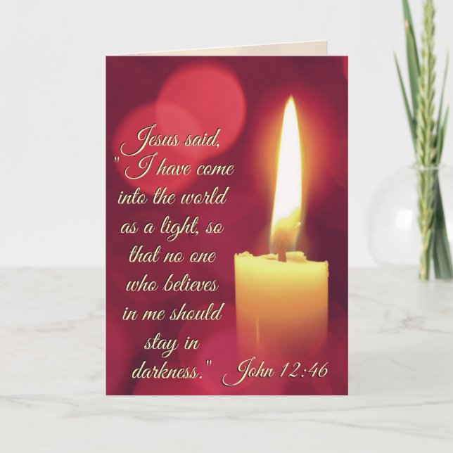 Jag har Kom som ljus, John 12:46 Bible Verse Helgkort (Framsida)