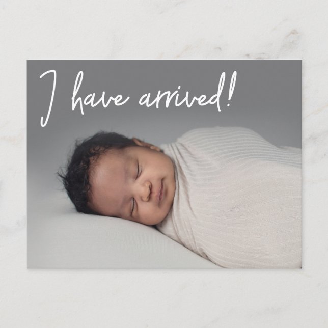 Jag har kommit till Baby Photo Birth-annonsen Meddelande Vykort (Framsida)