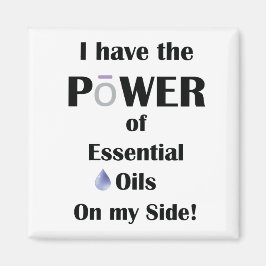 Jag har kraften från Essential Oils på min sida! Magnet