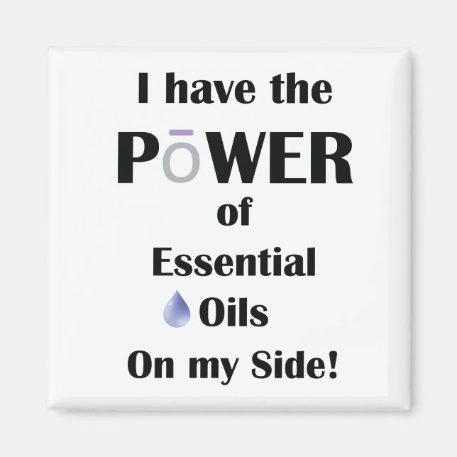 Jag har kraften från Essential Oils på min sida! Magnet (Framsidan)