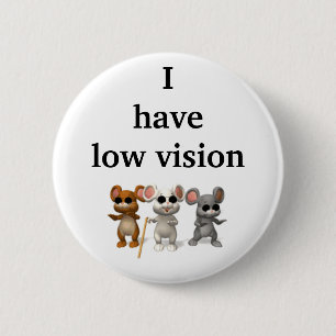 Jag har låg vision knapp