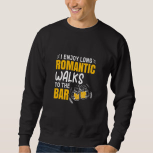 Jag har långa romerska promenader till Pub Bartend Lång Ärmad Tröja