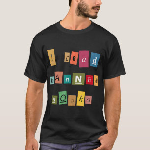 Jag har läst Bannad Bokar - Funny Reader T-Shirt