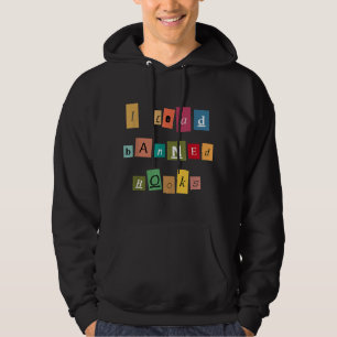 Jag har läst Bannad Bokar - Funny Reader T-Shirt Hoodie