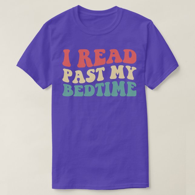Jag har läst min Bedtime III T Shirt (Design framsida)