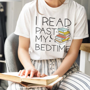 Jag har läst min Bedtime T-Shirt