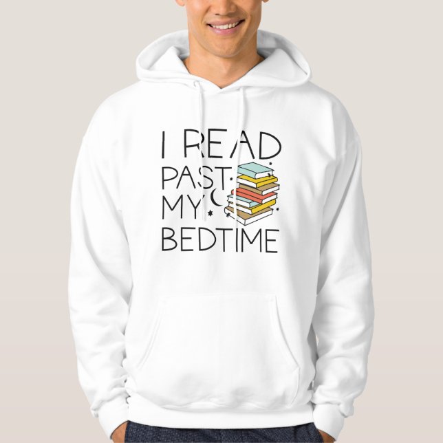 Jag har läst min sängtid hoodie (Framsida)