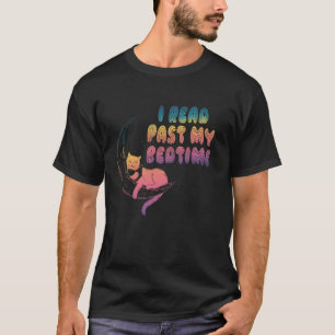Jag har läst min sängtid och läst katt Bok Älskare T Shirt