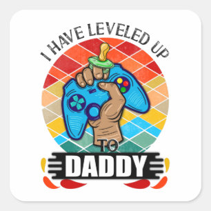 Jag har lotsat pappa fyrkantigt klistermärke