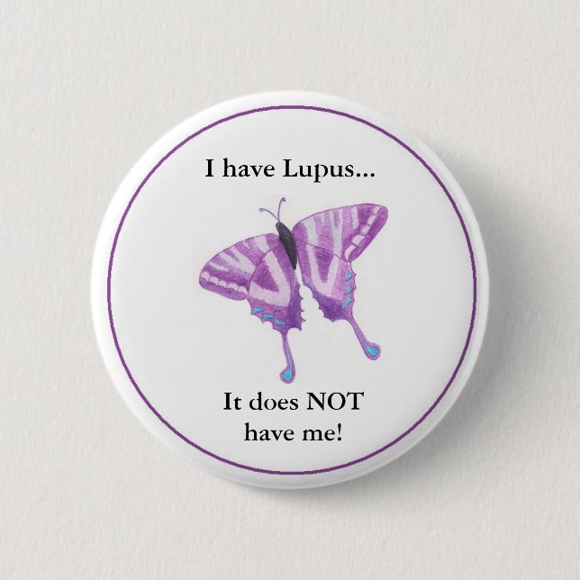 Jag har Lupus,… som den INTE har mig! Knapp (Framsida)
