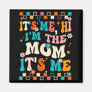 Jag har Mamma:s Mamma Groovy Magnet