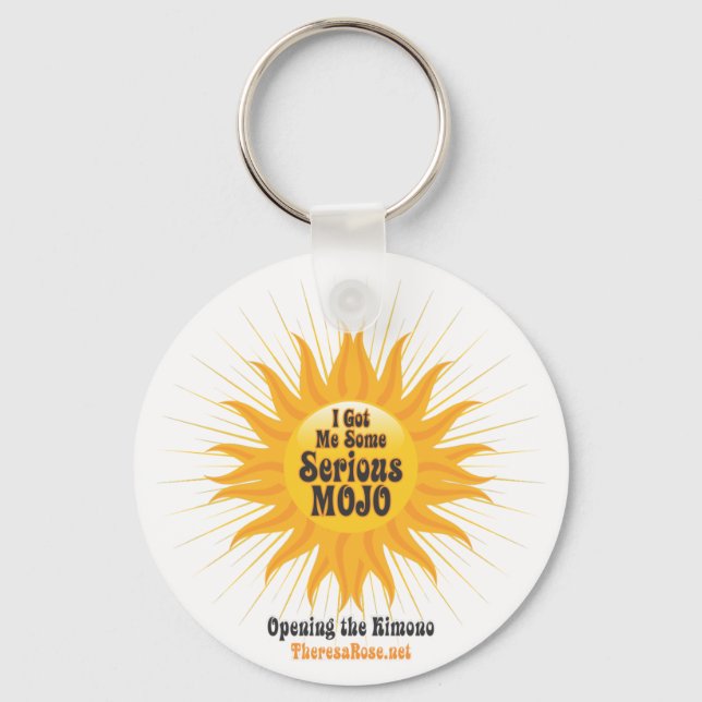 Jag Har mig en seriös Mojo Keychain Nyckelring (Framsida)