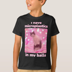 Jag Har Mikroplast I Min Rosa Katt Meme Tacksam Me T Shirt