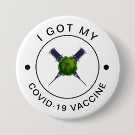 Jag Har min Covid- 19 vaccinationsspruta för motiv Knapp