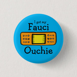 Jag har min Fauci Ouchie (blå) Knapp