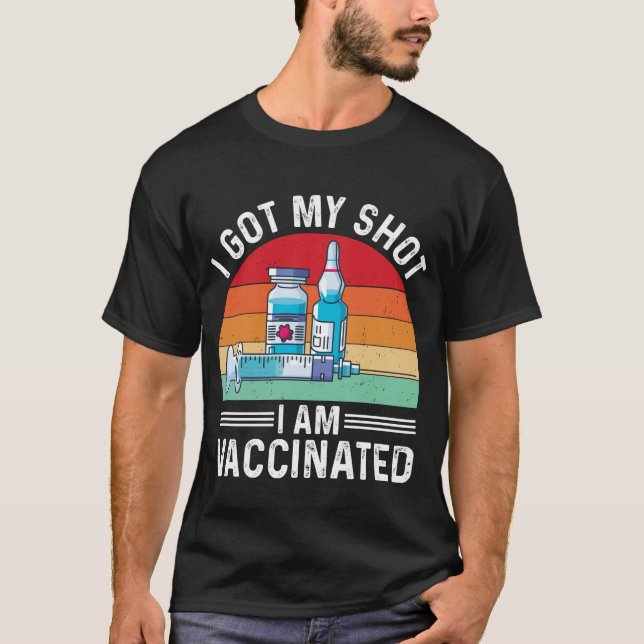 Jag Har min varmvaccinerade offert T Shirt (Framsida)