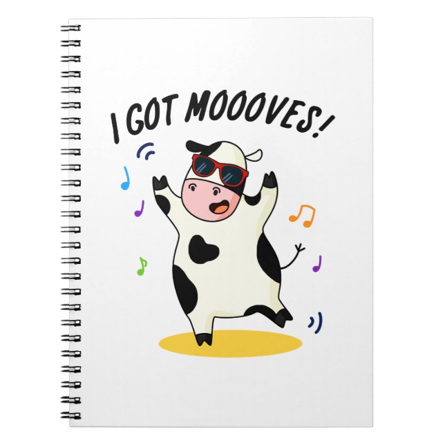 Jag Har Mooves Funny Dancing Cow Pun Anteckningsbok (Framsidan)