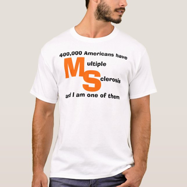 Jag har ms tee shirt (Framsida)