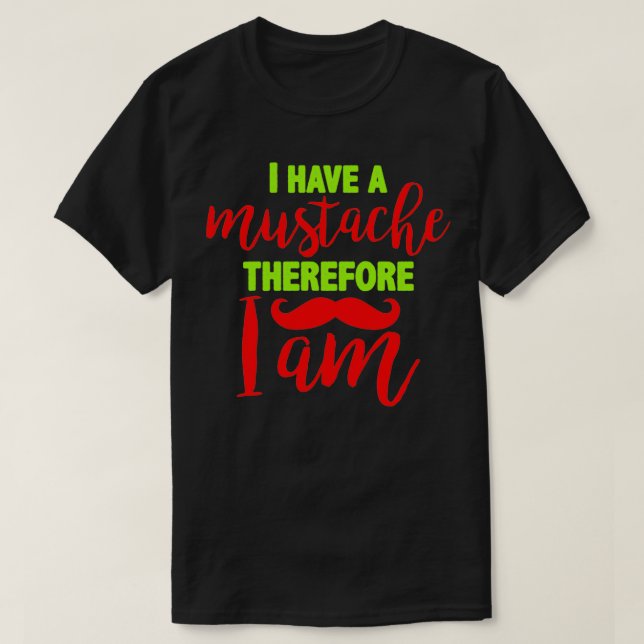 Jag har mustasch och därför är jag 3 t shirt (Design framsida)