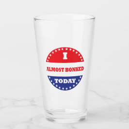 Jag har nästan slagit till i dag glaskopp