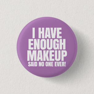 Jag har nog makeup - Younique Knapp