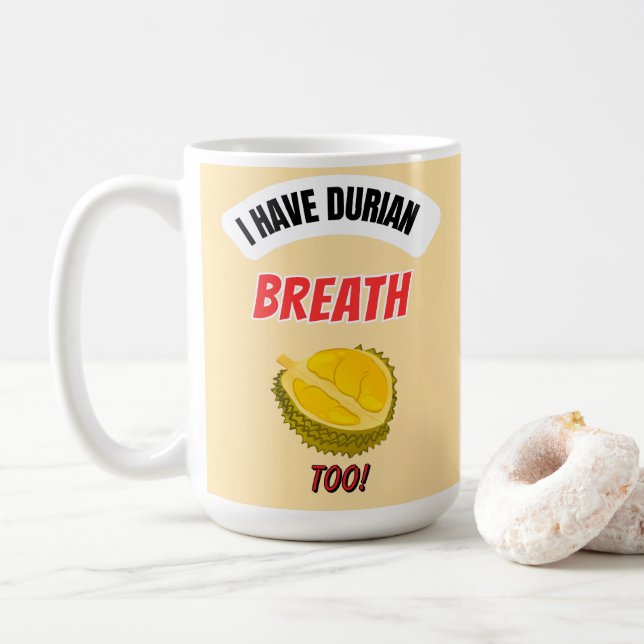 Jag Har Också Durian-Andedräkt Durian Älskare Kaff Kaffemugg (Med munk)