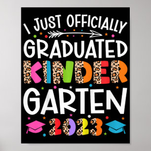 Jag har officiellt klassat Kindergarten Studenten Poster
