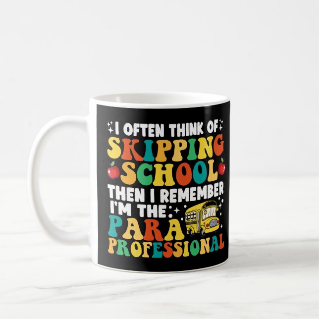 Jag har ofta Tänka att hoppa över skolparaprofessi Kaffemugg (Vänster)