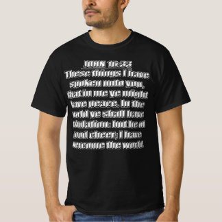 Jag Har Övervunnit Världen Johannes 16 33 T Shirt