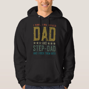 Jag har Pappa och Pappa Stepdad För manar Hoodie