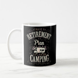 Jag har Pension-plan, nuny Camping Retrött Rv Ca Kaffemugg