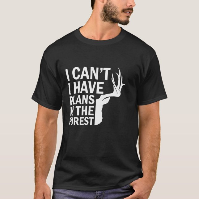 Jag har planer i Forest Funny Hunter Pappa Hjort H T Shirt (Framsida)