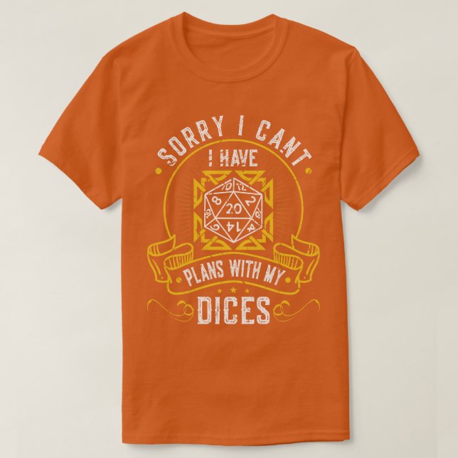 Jag har planer med min Dices D20 RPG-roll T Shirt (Design framsida)