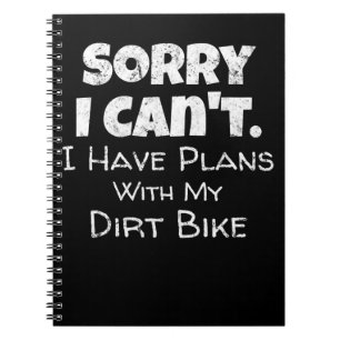 Jag har planer med min Dirt Bike Gift Anteckningsbok