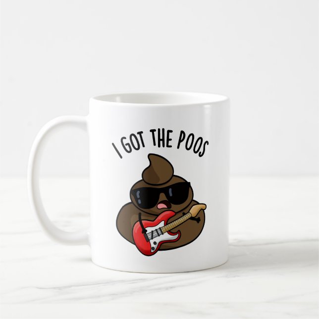 Jag Har Poos Funny Poop Blues Pun Kaffemugg (Vänster)