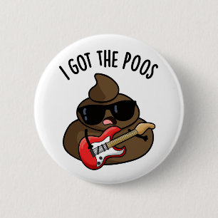 Jag Har Poos Funny Poop Blues Pun Knapp