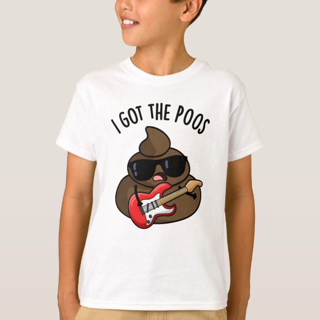 Jag Har Poos Funny Poop Blues Pun T Shirt (Framsida)