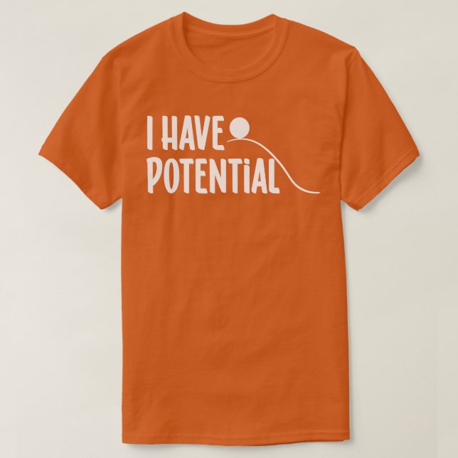 Jag har potential t shirt (Design framsida)