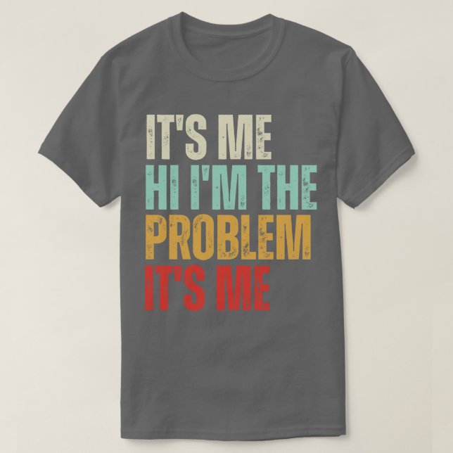 Jag har problem med det. t shirt (Design framsida)