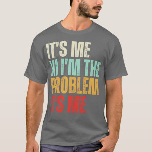 Jag har problem med det. t shirt
