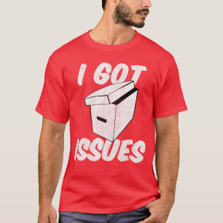 Jag har problem Roligt för seriebokssamlare vän T Shirt