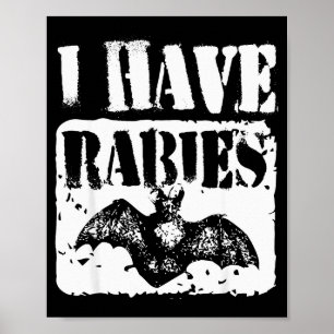 Jag Har Rabies Roligt Fladdermus Meme Vintage T-Sh Poster